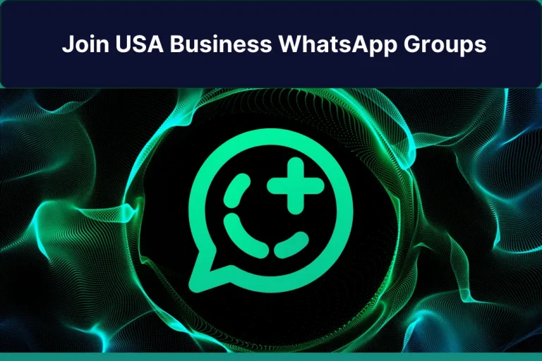 How to join USA business WhatsApp group links