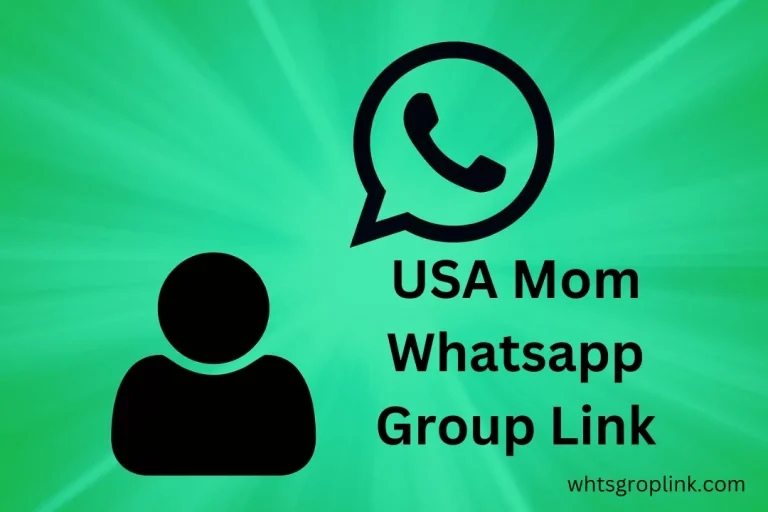 USA Mom Whatsapp Group Link