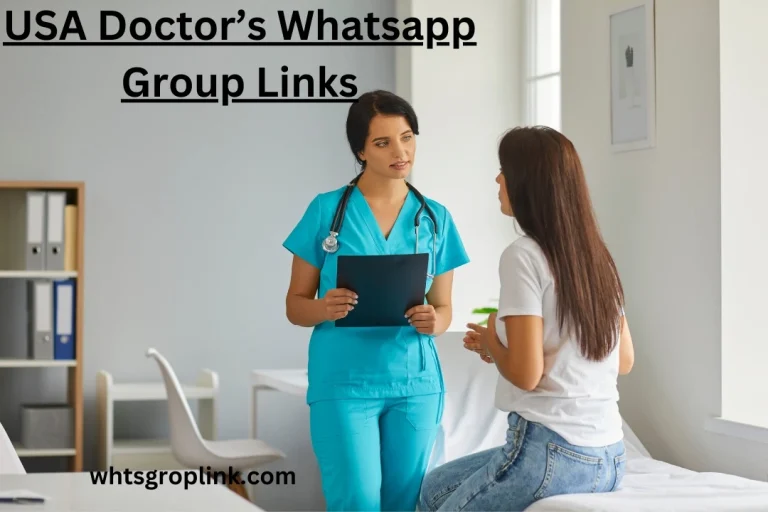 USA Doctor’s Whatsapp Group Links