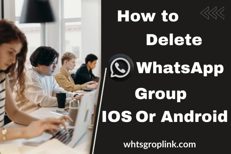 How To Delete WhatsApp Group iPhone or Android