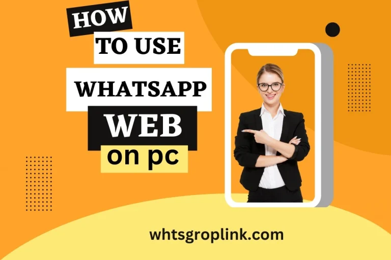 How to Use WhatsApp Web on PC (with Easy Method)
