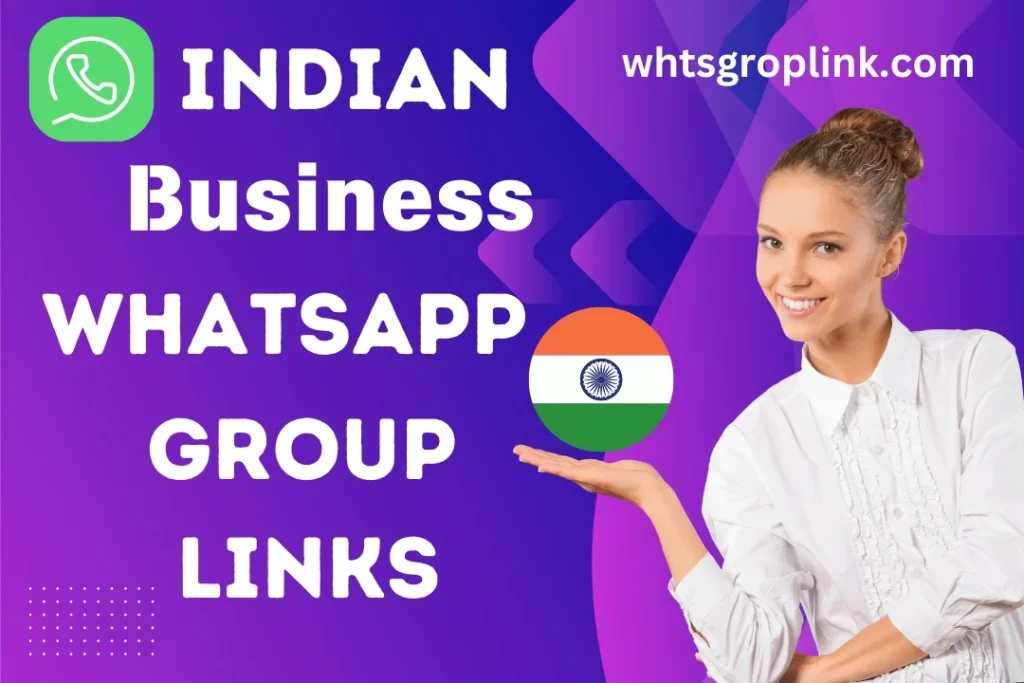 Indian business WhatsApp group links