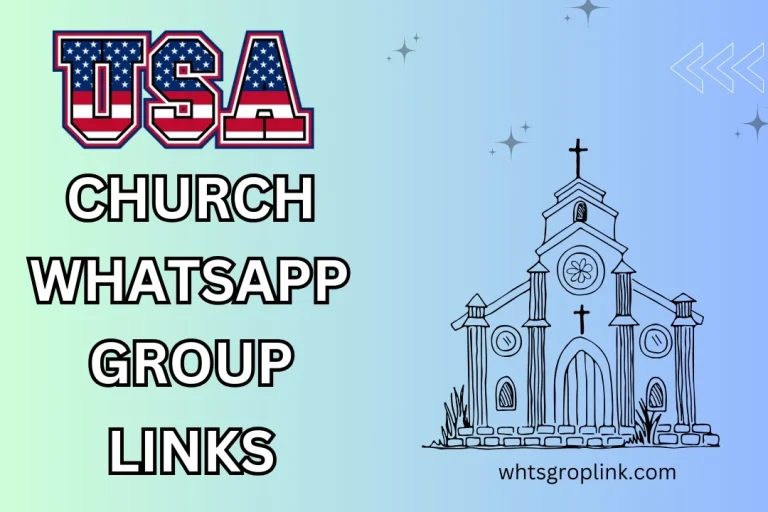 USA Church WhatsApp Group Links