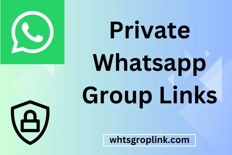 private whatsapp groups