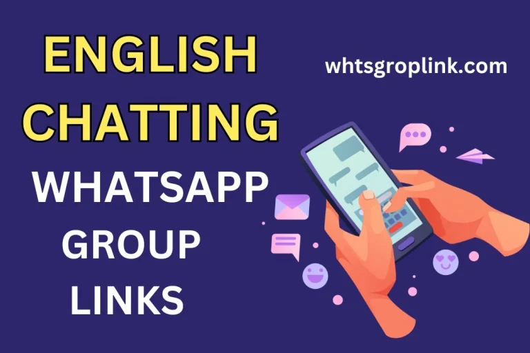 English Chatting WhatsApp Group Links