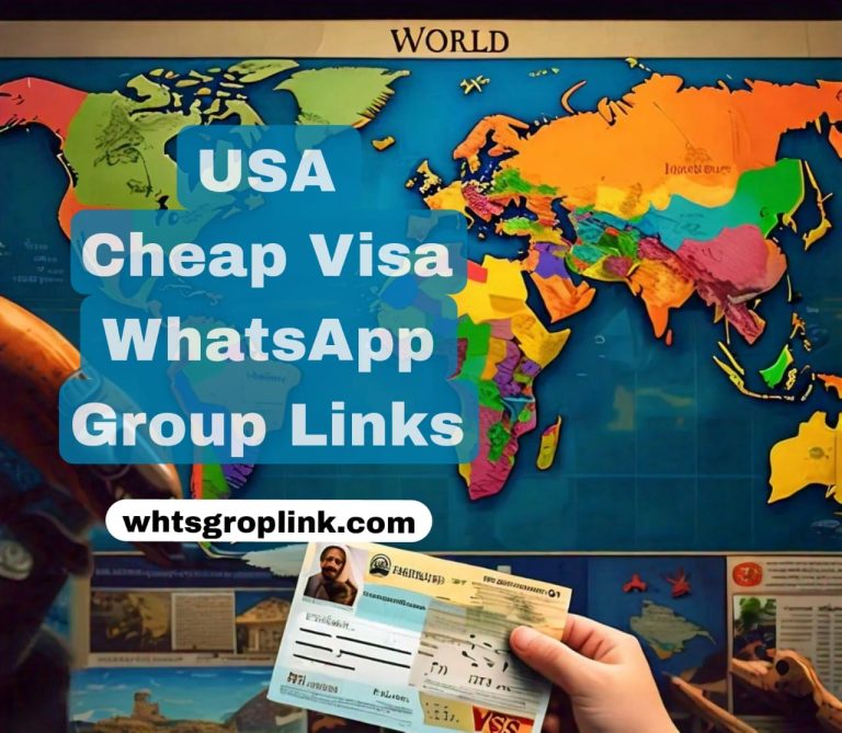 USA Cheap Visa WhatsApp Group Links