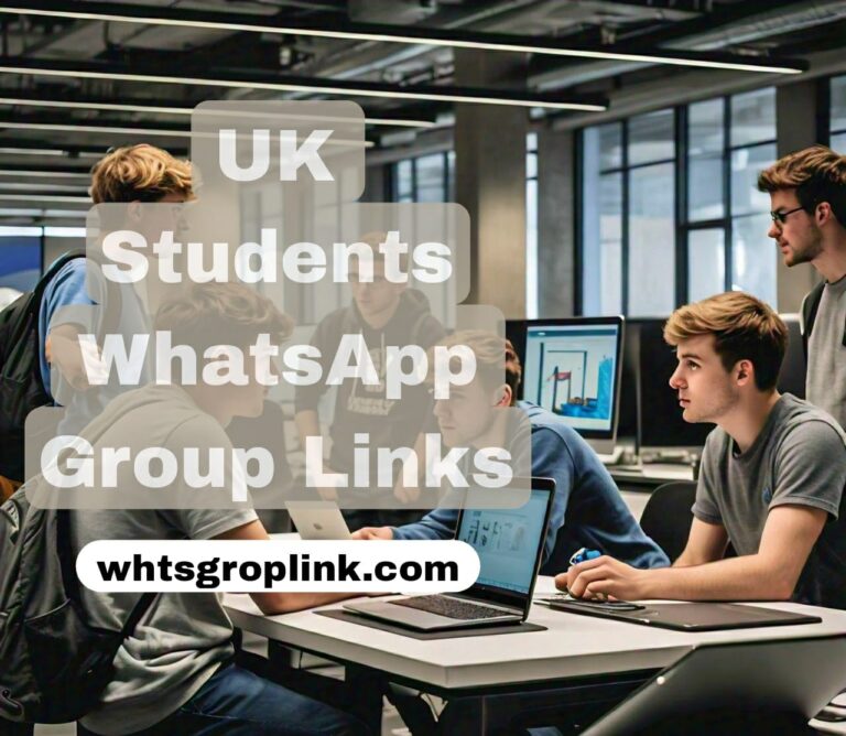 UK Students WhatsApp Group Links