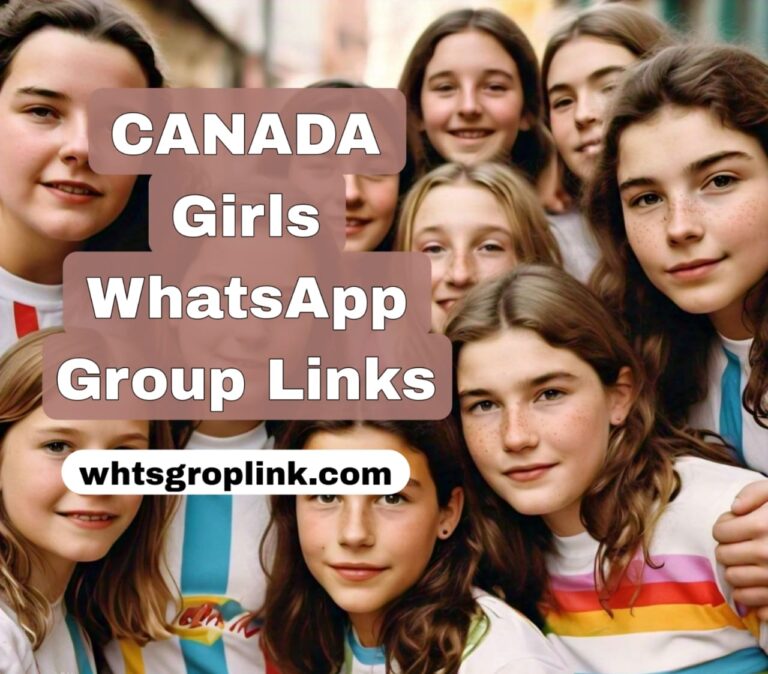 Canada Girls WhatsApp Group Links