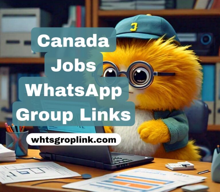 Canada Jobs WhatsApp Group Links