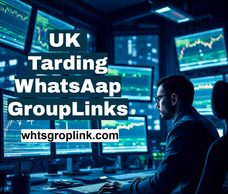 UK Trading WhatsApp Group Links