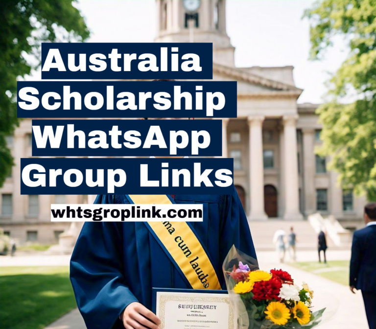 Australia Scholarship WhatsApp group Links